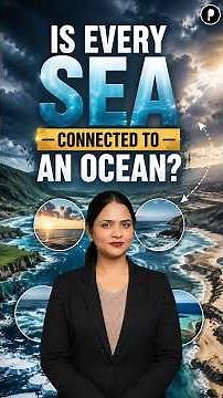 Is Every Sea Connected to an Ocean? Geography Explained #shorts
