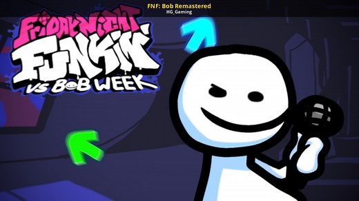 FNF: Bob Remastered Mod for Friday Night Funkin' | FNF Mods