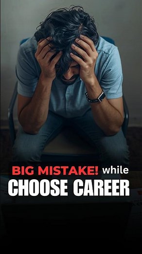 The Career Mistake Every Student Makes #careerchoice #careeradvice