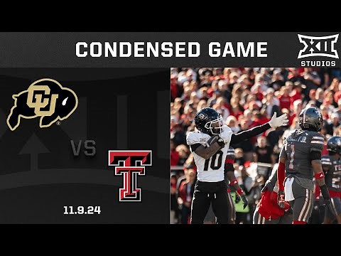 Colorado vs. Texas Tech Condensed Game | 2024 Big 12 Football
