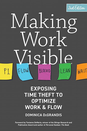 Making Work Visible, Second Edition