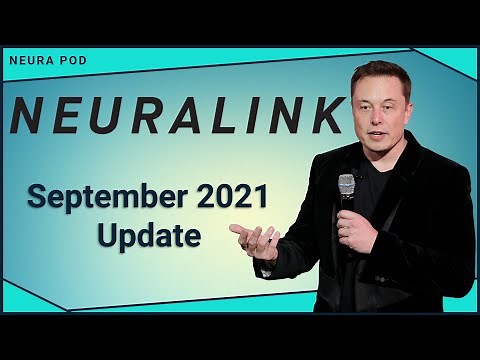 Elon Musk's Neuralink Update - September 2021
