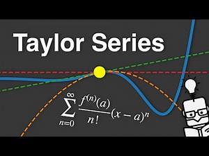Taylor Series - Explained