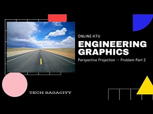Online KTU- Engineering Graphics - Perspective Projection- Problem PART 2