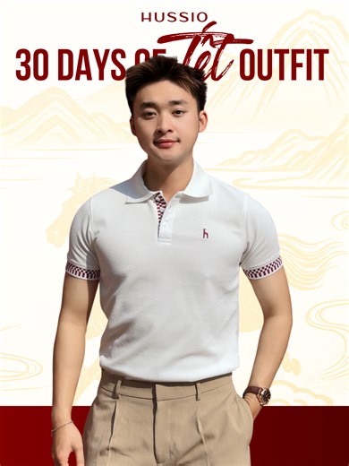Tết này mặc gì? MY OUTFIT TẾT 2026 - phần 8 series 30 days of Tết outfit với 30 bài nhạc Polo ANZO x Quần AXIS #Hussio #ThayAoDoLaThayTet #TếtHussio #poloHussio #polonam #TếtCollection #poloANZO