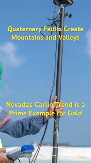 Quaternary faults shape terrain and control gold zones like Nevada’s Carlin Trend. #nevadagold