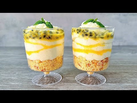 Passion Fruit Dessert Cups - No bake dessert. Easy and Yummy!
