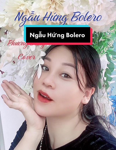 Ngẫu Hứng Bolero Phương Dung Cover