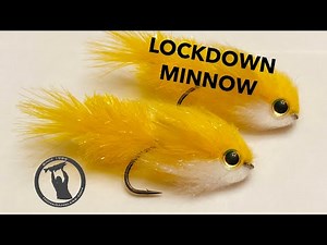 The LOCKDOWN MINNOW - A LETHAL Streamer for Smallmouth Bass