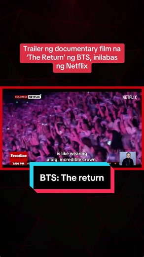 Inilabas ng Netflix ang trailer ng upcoming documentary ng global hit K-Pop group na BTS. #FrontlinePilipinas