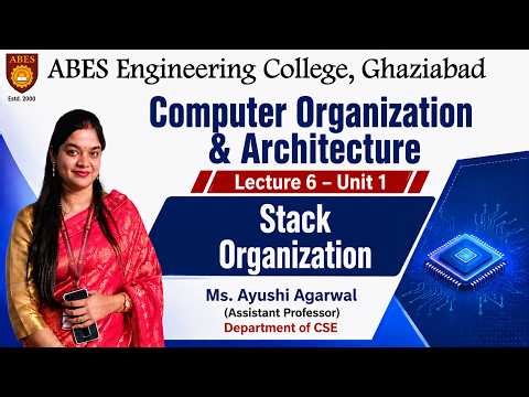 Lecture 6 (Unit 1) || Stack Organization || Computer Organization & Architecture (COA)
