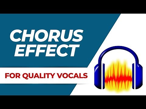 How to create a choir chorus effect in audacity