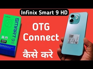 Infinix Smart 9 HD otg connect kaise kare, how to connect Otg in infinix, otg not connecting in infi