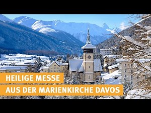 Heilige Messe live aus Davos (katholischer Gottesdienst) - 01.01.2025