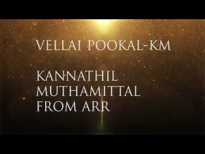 A R Rahman - Vellai Pookal(lyrics)-HD AUDIO