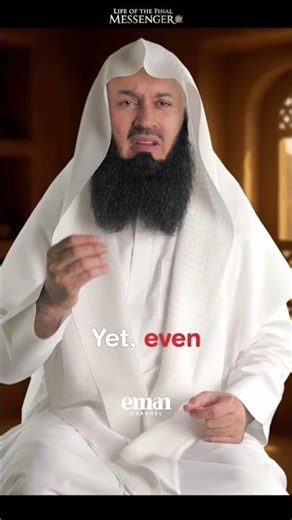 Episode 9 of Life of the Final Messenger ﷺ with Mufti Menk