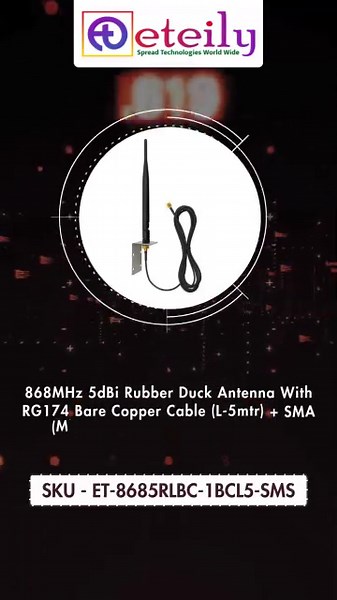 868MHz 5dBi Rubber Duck Antenna With RG174 Bare Copper Cable (L-5mtr) + SMA (M) St. Connector (With 