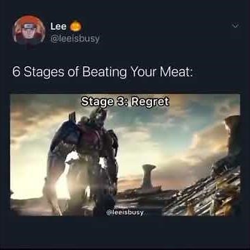 6 stages after beating your meat