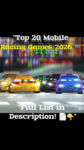 "Top 20 Mobile Racing Games 2026 🏁"