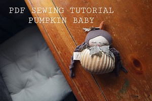 Sewing Pattern Pumpkin Baby Doll , Pdf Tutorial to Go With Youtube Video - Etsy UK