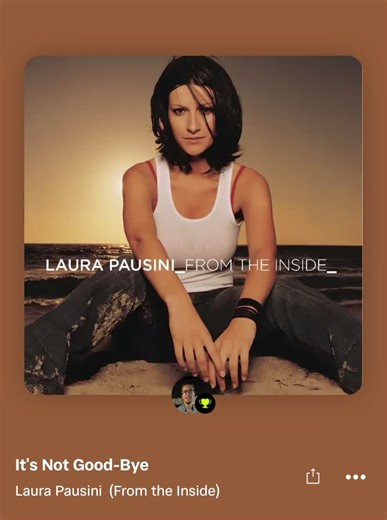 Laura Pausini - It's Not Goodbye Lyrics Overview