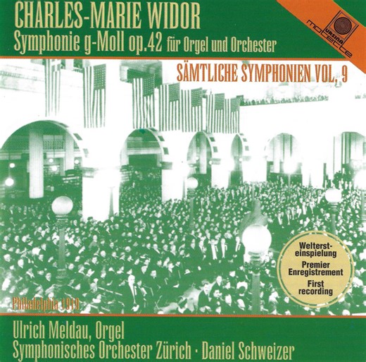 Widor, Ulrich Meldau, Symphonic Orchestra Zurich - Complete Symphonies Vol. 9