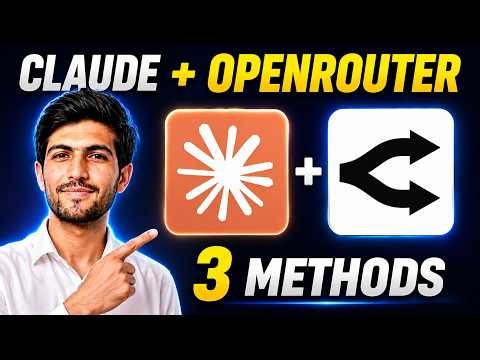 Claude Code + OpenRouter Complete Setup Tutorial (3 Methods)