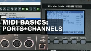 MIDI Basics: Working With Ports And Channels