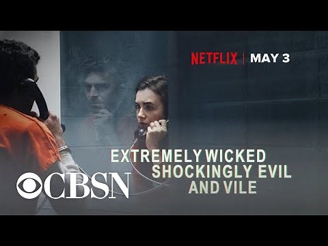 "Extremely Wicked, Shockingly Evil and Vile" film explores serial killer Ted Bundy