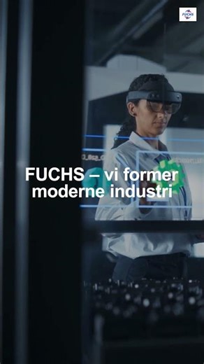 FUCHS – vi former moderne industri