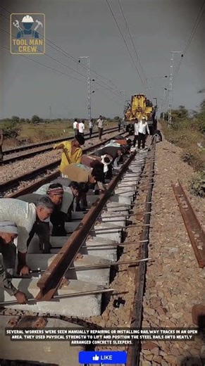 Modern Railway Track Laying: Advanced Machinery vs. Human Power! #workers #tools
