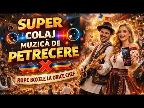 Muzica Populara Noua 2026 & Colaj Muzica de Petrecere 2026 Mixaj