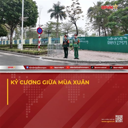 KỶ CƯƠNG GIỮA MÙA XUÂN 🛡️🌸 Giữa nhịp sống hối hả của Hà Nội những ngày giáp Tết, lực lượng kiểm soát quân sự vẫn duy trì làm việc nghiêm túc, góp phần giữ vững kỷ luật, kỷ cương, bảo vệ hình ảnh chính quy của Quân đội. Trên từng tuyến phố, họ không chỉ thực hiện nhiệm vụ, mà còn là điểm tựa tin cậy của Nhân dân, lặng lẽ giữ bình yên để Thủ đô đón Xuân trọn vẹn. #QPVN #qpvndigital | Truyền hình Quốc phòng Việt Nam - QPVN