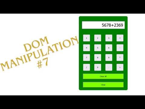 DOM Manipulation Project Calculator Javascript #7