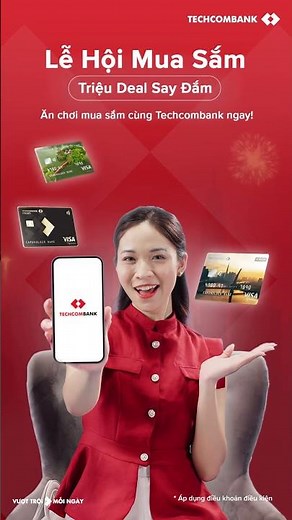 🌸 Ưu đãi ngập tràn, sắm Tết rộn ràng | Giảm tới 2 triệu cùng thẻ Techcombank