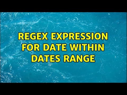 Regex expression for date within dates range (2 Solutions!!)