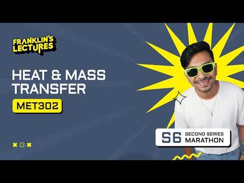 B.Tech S6 | Heat & Mass Transfer M3 - M4 | Franklin's Lectures | KTU