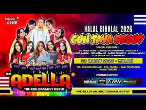📡🔴 LIVE STREAM OM ADELLA GUN JAYA GROUP HALAL BIHALAL 2026 PEMALANG