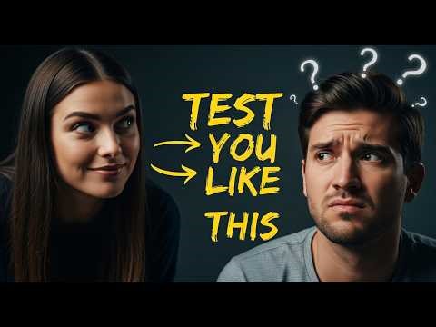 7 Signs She Is Testing You Before She Starts to Trust You