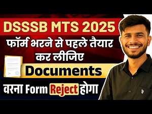 DSSSB MTS New Vacancy 2025 | DSSSB MTS Form Fill UP 2025 | DSSSB MTS Documents Required 2025