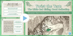 Newspaper Report of Little Red Riding Hood: Guided Reading Questions PowerPoint