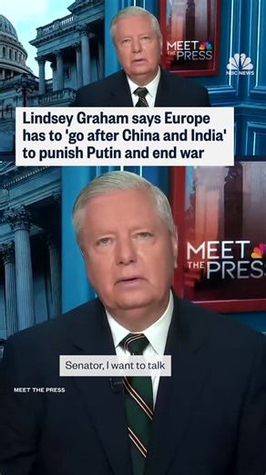Sen. Lindsey Graham tells “Meet the Press” that Europe needs to get behind President Trump’s strategy of trying to stop countries like China and India from buying cheap Russian oil. | Meet the Press