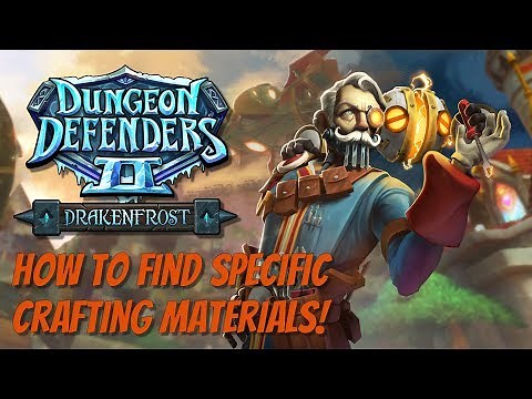 DD2 - How To Find Specific Crafting Materials!