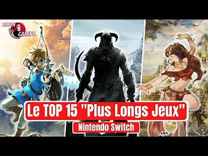The TOP 15 Longest Games on Nintendo Switch