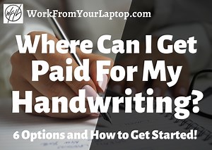 Where Can I Get Paid For My Handwriting?
