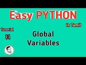 What is Global variables? | Easy PYTHON | Tamil | Sathish