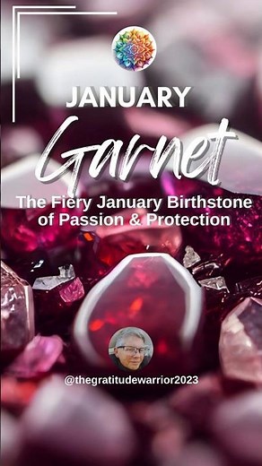 GARNET, The Fiery January Birthstone of Passion & Protection