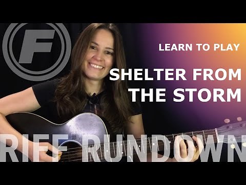 Learn To Play "Shelter From The Storm" by Bob Dylan