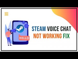 Steam Voice Chat Not Working Fix