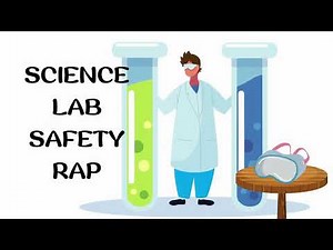 Science Lab Safety Rap